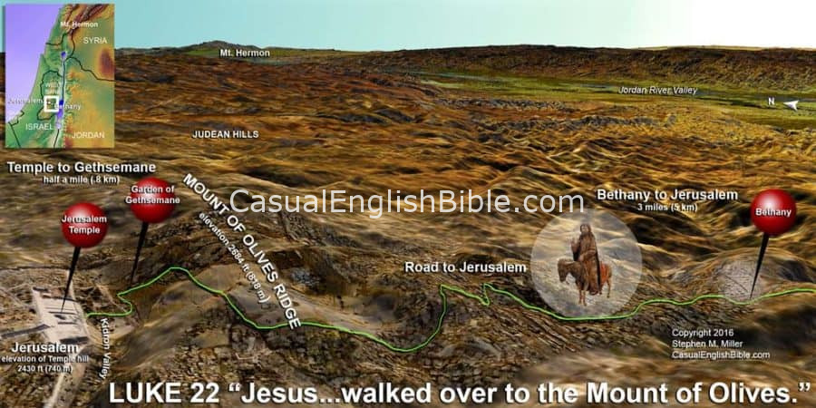 Luke-22-map-of-Bethany-to-Jerusalem-copyright-Stephen-M-Miller - Casual English Bible