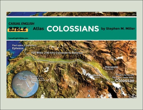 over photo for atlas of Bible maps for Colossians in the Casual English Bible