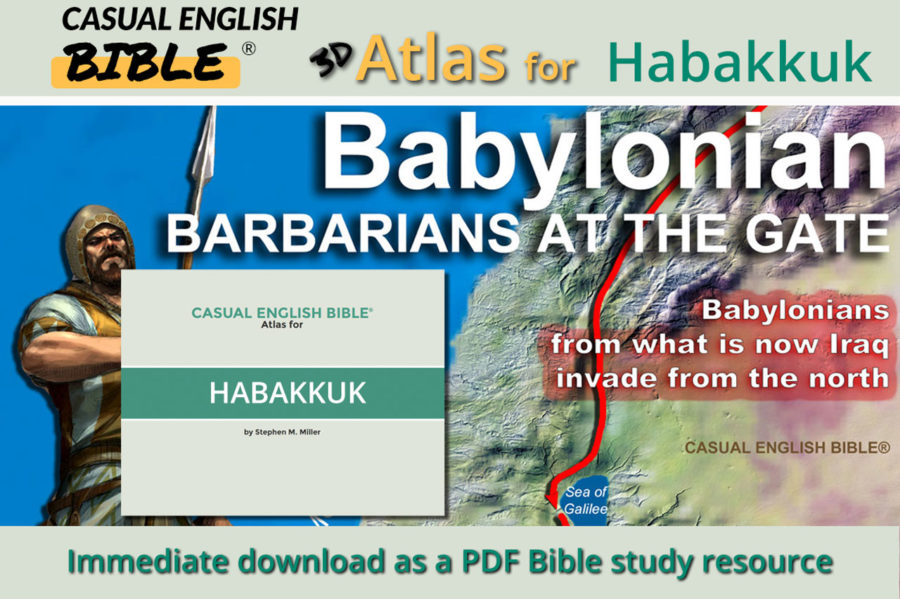 Habakkuk Bible Atlas Casual English Bible